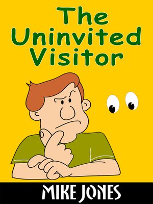 cover image of The Uninvited Visitor